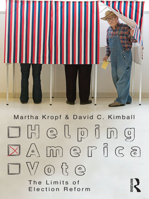 Title details for Helping America Vote by Martha Kropf - Available